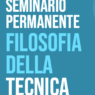 Seminario permanente di filosofia della tecnica